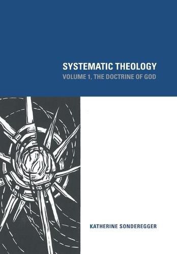 Cover image for Systematic Theology: The Doctrine of God