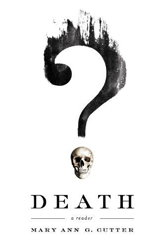 Cover image for Death: A Reader