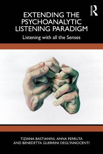 Cover image for Extending the Psychoanalytic Listening Paradigm