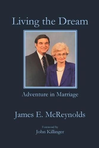 Living the Dream: Amazing Adventure in Marriage