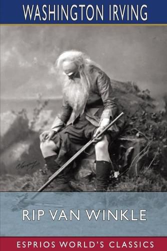 Cover image for Rip Van Winkle (Esprios Classics)