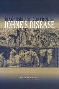 Cover image for Diagnosis and Control of Johne's Disease