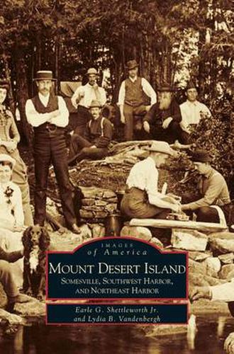 Cover image for Mount Desert Island: Somesville, Southwest Harbor, and Northeast Harbor