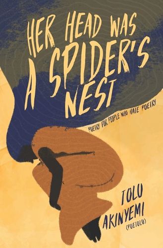 Cover image for Her Head Was A Spider's Nest