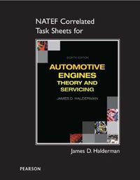 Cover image for NATEF Correlated Task Sheets for Automotive Engines: Theory and Servicing