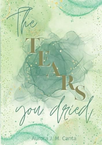 Cover image for The Tears You Dried
