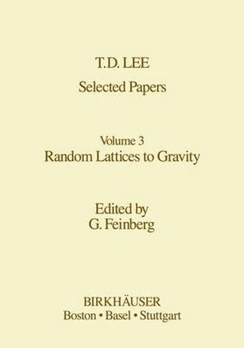 Cover image for Selected Papers: Random Lattices to Gravity