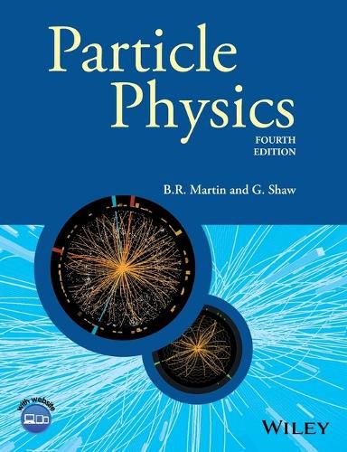 Cover image for Particle Physics, Fourth Edition