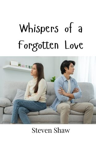 Cover image for Whispers of a Forgotten Love