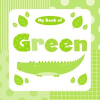 Cover image for My Book of Green