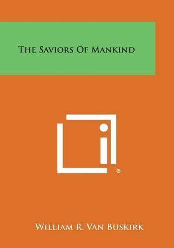 Cover image for The Saviors of Mankind