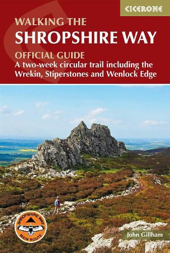 Cover image for Walking the Shropshire Way: A two-week circular trail including the Wrekin, Stiperstones and Wenlock Edge