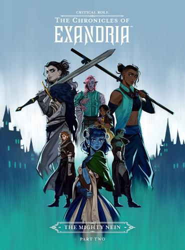 Cover image for Critical Role: The Chronicles of Exandria - The Mighty Nein Part Two