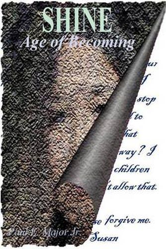 Cover image for Shine: Age of Becoming