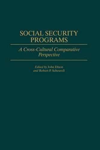 Cover image for Social Security Programs: A Cross-Cultural Comparative Perspective