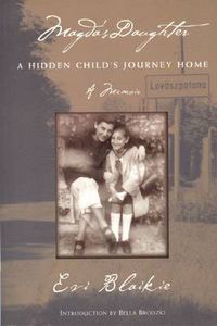 Cover image for Magda's Daughter: A Hidden Child's Journey Home