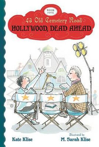 Cover image for Hollywood, Dead Ahead: 43 Old Cemetery Road, Bk 5