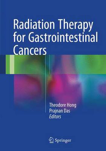 Cover image for Radiation Therapy for Gastrointestinal Cancers