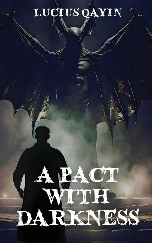 A Pact with Darkness