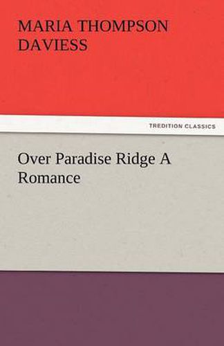 Cover image for Over Paradise Ridge a Romance