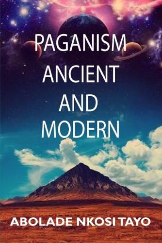 Cover image for Paganism Ancient and Modern