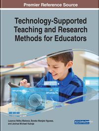 Cover image for Technology-Supported Teaching and Research Methods for Educators