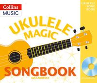 Cover image for Ukulele Magic Songbook