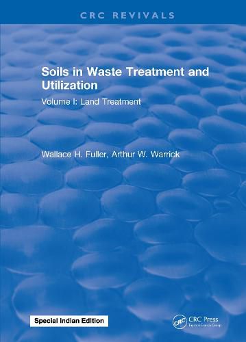 Cover image for Soils in Waste Treatment and Utilization: Land Treatment