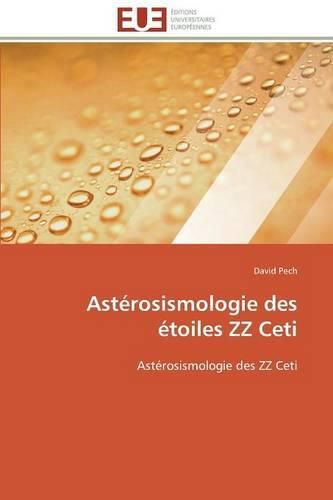 Cover image for Asterosismologie des etoiles zz ceti