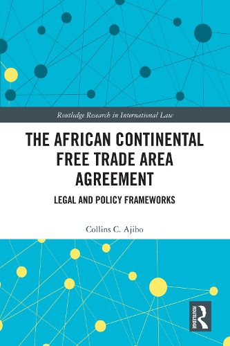 Cover image for The African Continental Free Trade Area Agreement