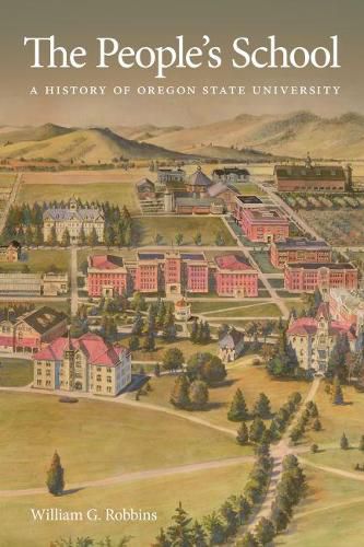 Cover image for The People's School: A History of Oregon State University