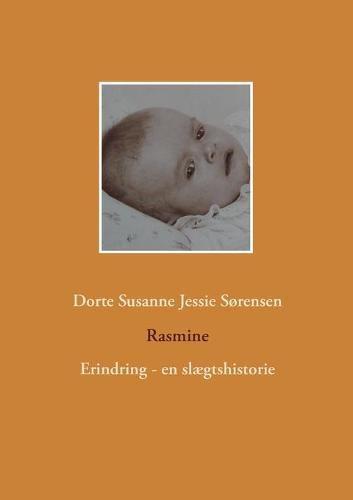 Cover image for Rasmine: Erindring - en slaegtshistorie