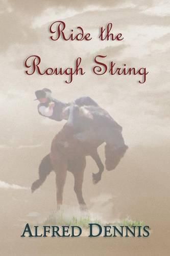 Cover image for Ride the Rough String