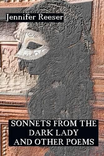 Cover image for Sonnets from the Dark Lady and Other Poems