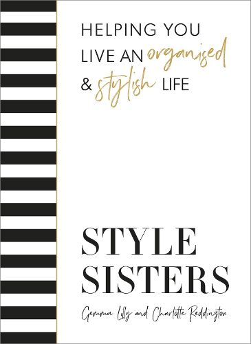 Cover image for Style Sisters: Helping you live an organised & stylish life