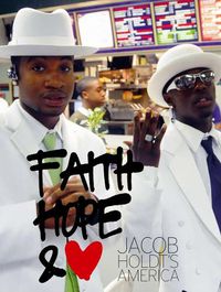 Cover image for Jacob Holdt's America: Faith, Hope and Love