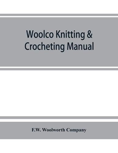 Cover image for Woolco knitting & crocheting manual