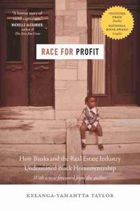 Cover image for Race for Profit: How Banks and the Real Estate Industry Undermined Black Homeownership