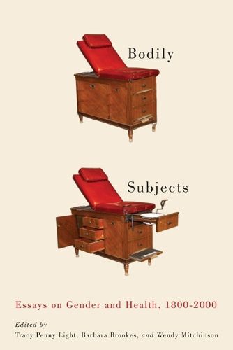 Cover image for Bodily Subjects: Essays on Gender and Health, 1800-2000