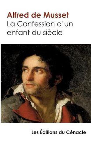 Cover image for La Confession d'un enfant du siecle: edition enrichie