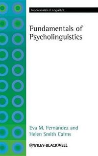 Cover image for The Fundamentals of Psycholinguistics