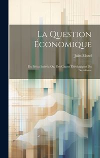 Cover image for La Question Economique