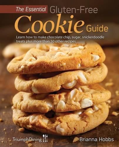 Cover image for The Essential Gluten-Free Cookie Guide