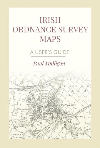 Cover image for Irish Ordnance Survey Maps