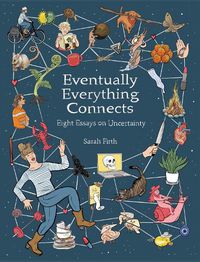 Cover image for Eventually Everything Connects