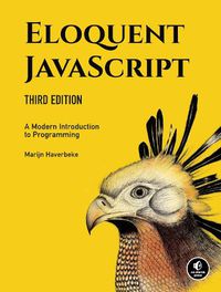 Cover image for Eloquent Javascript, 3rd Edition: A Modern Introduction to Programming