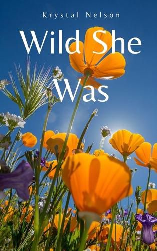 Cover image for Wild She Was