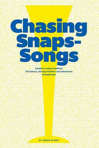 Cover image for Chasing Snaps Songs - Sweden's Unique Tradition