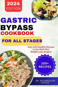 Cover image for Gastric Bypass Cookbook for All Stages