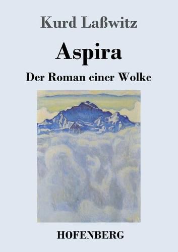 Aspira: Der Roman einer Wolke